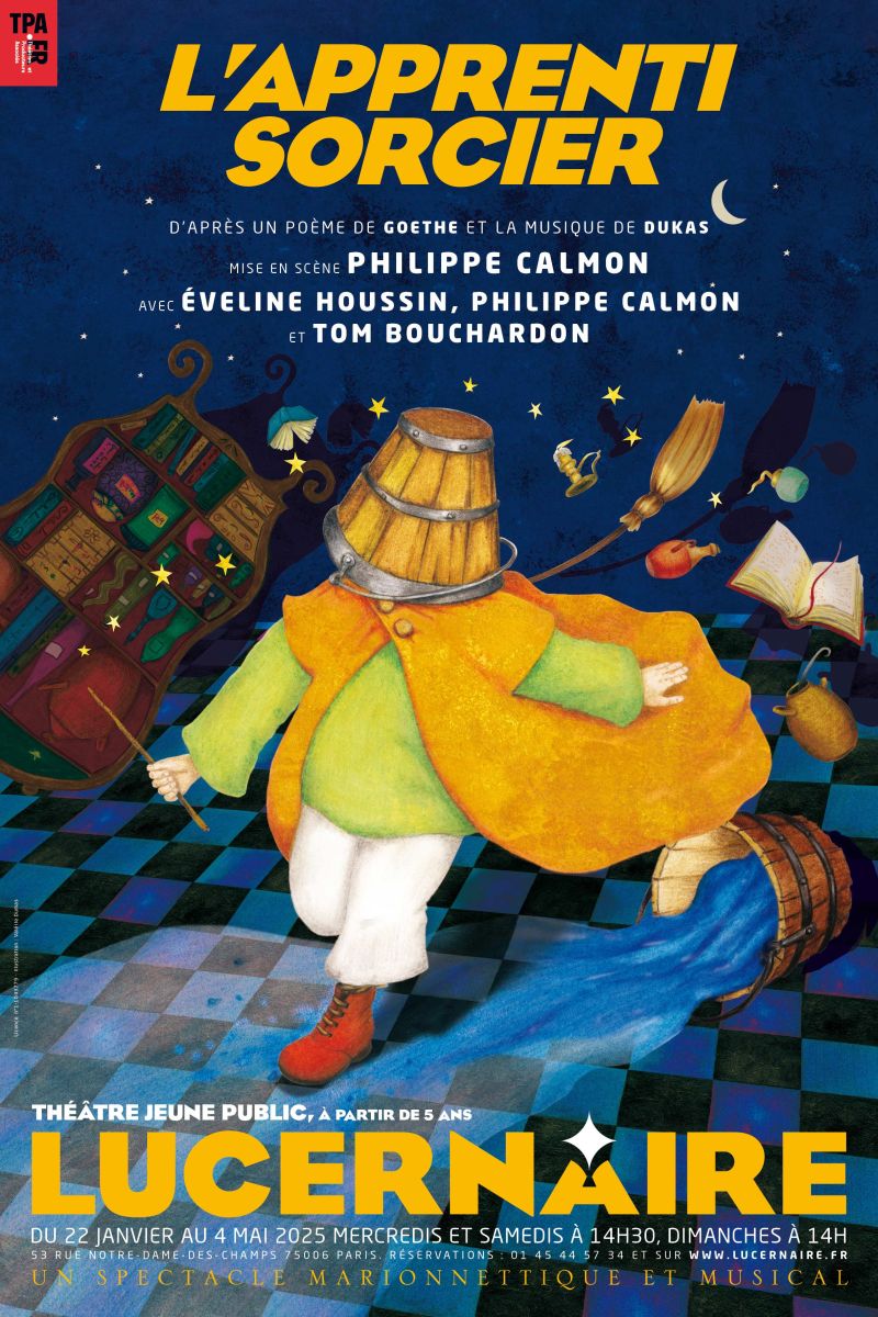 Apprenti Sorcier Lucernaire